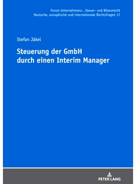 预订 Steuerung Der Gmbh Durch Einen Interim Manager: 9783631838198