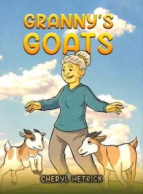 预订 Granny’s Goats: 9781645369974
