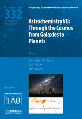 【预订】Astrochemistry: Through The Cosmos From Galaxies To Planets. IAU Symposium. 7th 2017.