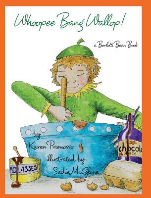 [预订]Whoopee Bang Wallop!: a Borlotti Bean Book 9781320195874