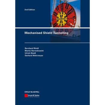 【预订】Mechanised Shield Tunnelling 2E