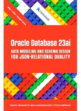 预订 Oracle Database 23ai Data Modeling and Schema Design for JSON-Relational Duality