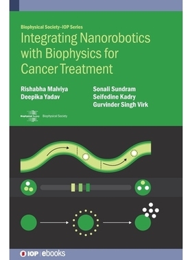 预订 Integrating Nanorobotics with Biophysics for Cancer Treatment: 9780750360173
