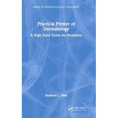 A High Yield Guide for Residents