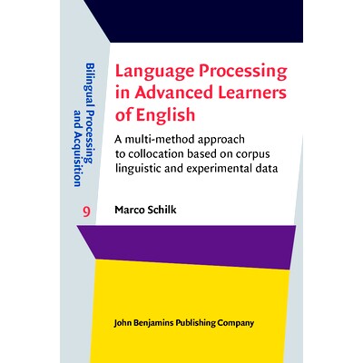 预订 Language Processing in Advanced Learners of English. A multi-method approach to collocation based on corpus linguis