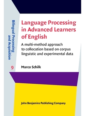 预订 Language Processing in Advanced Learners of English. A multi-method approach to collocation based on corpus linguis