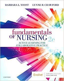 Fundamentals of Nursing 护理学基础：合作实践的主动式学习