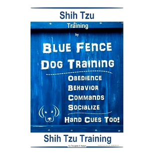 Hand Tzu Fence Blue 预订 Training Socialize Cues Commands Behavior Obedience Too Dog Shih