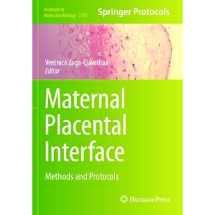 Interface Placental Methods and 9781071637487 预订 Protocols Maternal