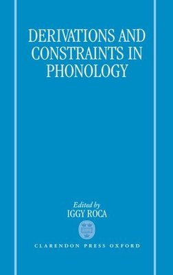 【预订】Derivations and Constraints in Phonology