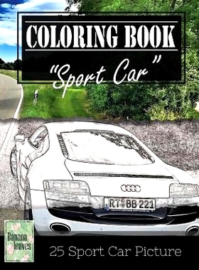 预订 Sportcar Greyscale Photo Adult Coloring Book, Mind Relaxation Stress Relief: Just added color to release your stres