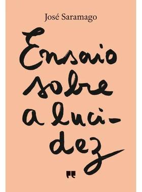 预订 葡萄牙语原版 复明症漫记 José Saramago 若泽·萨拉马戈 诺贝尔文学奖 Ensaio sobre a Lucidez