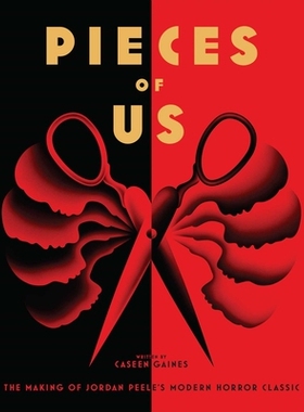 预订 Pieces of Us: The Making of Jordan Peele’s Modern Horror Classic: 9798886636642