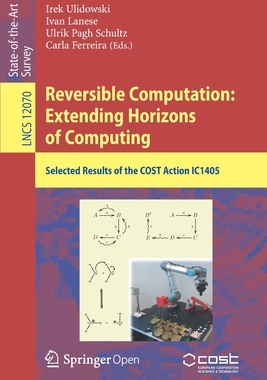 【预订】Reversible Computation: Extending Horizons of Computing