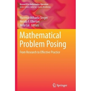 Posing From Practice Mathematical 9781493947478 Effective Problem 预订 Research