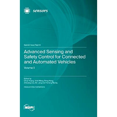 预订 Advanced Sensing and Safety Control for Connected and Automated Vehicles: Volume Ⅱ: 9783725826599