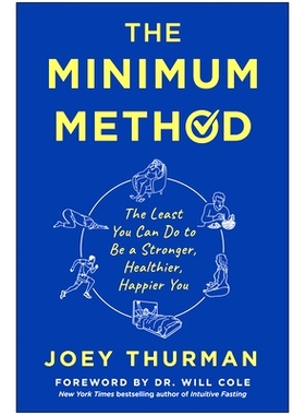预订 The Minimum Method: The Least You Can Do to Be a Stronger, Healthier, Happier You: 9781637742297