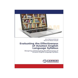 [预订]Evaluating the Effectiveness of Aviation English Language Syllabus 9783659190926