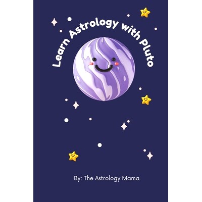 预订 Learn Astrology with Pluto: 9798324220303