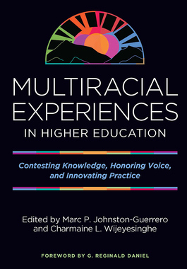 预订 Multiracial Experiences in Higher Education
