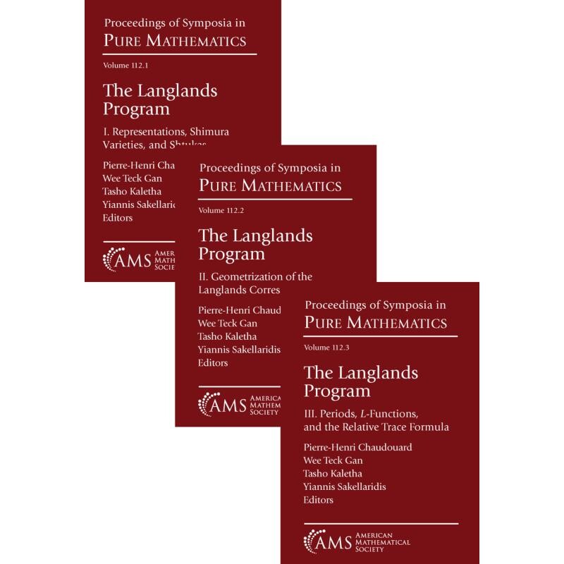 预订 The Langlands Program The Set (Volumes I, II, and III) 朗兰兹纲领:全集(*卷、第二卷和第三卷) 9781470469467