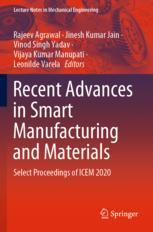 【预订】Recent Advances in Smart Manufacturing and Materials 9789811630354