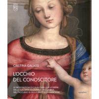 预订 L’occhio del conoscitore : le ricognizioni di Cavalcaselle e le opere della Galleria nazionale dell’Umbria nel ta