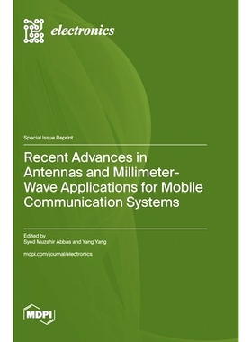 预订 Recent Advances in Antennas and Millimeter-Wave Applications for Mobile Communication Systems: 9783725808403
