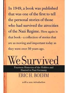 预订 We Survived: Fourteen Histories of the Hidden and Hunted in Nazi Germany: 9780813340586
