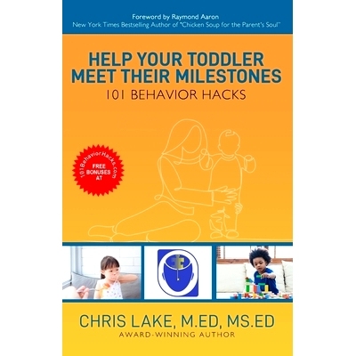预订 Help Your Toddler Meet Their Milestones: 101 Behavior Hacks