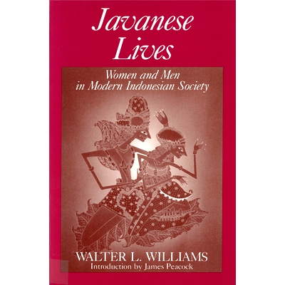 预订 Javanese Lives: Women and Men in Modern Indonesian Society: 9780813516493