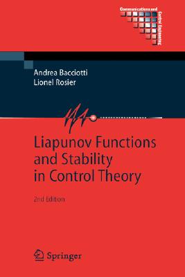 【预订】Liapunov Functions and Stability in Control Theory