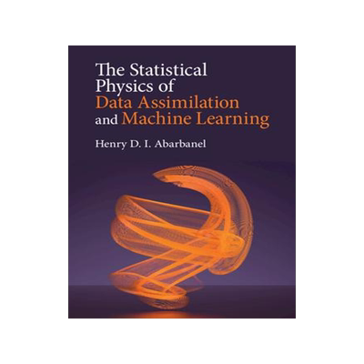 [预订]The Statistical Physics of Data Assimilation and Machine Learning 9781316519639