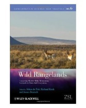 【预订】Wild Rangelands - Conserving Wildlife While Maintaining Livestock in Semi-Arid Ecosystems