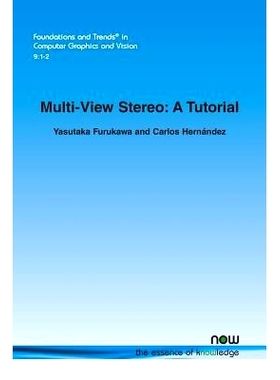预订 Multi-View Stereo: A Tutorial Color: 9781680839913