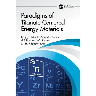 预订 Paradigms of Titanate Centered Energy Materials 钛酸盐中心能量材料的范例 9781032464848