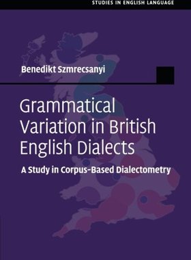【预订】Grammatical Variation in British English Dialects