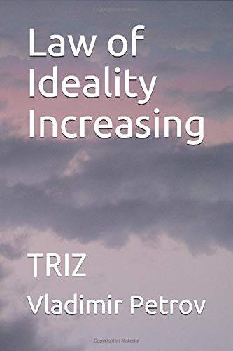 【预订】Law of Ideality Increasing: TRIZ
