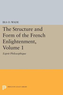 【预订】The Structure and Form of the French Enlightenment, Volume 1