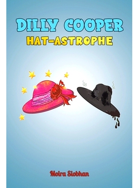 预订 Dilly Cooper - Hat-astrophe: 9781528986120