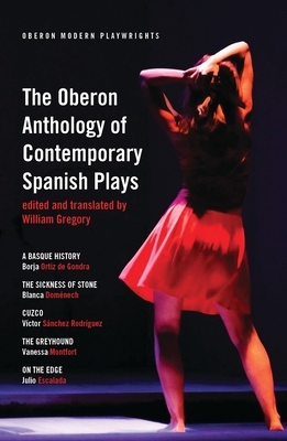 【预订】The Oberon Anthology of Contemporary Spanish Plays