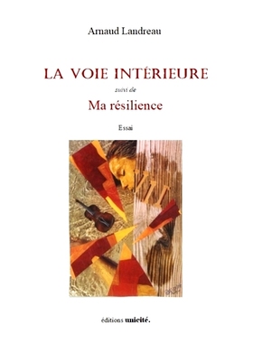 预订 La voie intérieure. Ma résilience : essai 内在之道。我的韧性：作文: 9782373558005