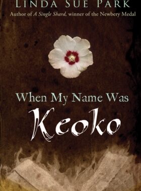 现货 英文原版 When My Name Was Keoko 我的名字是keoko