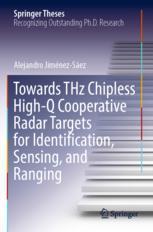 [预订]Towards THz Chipless High-Q Cooperative Radar Targets for Identification, Sensing, and Ranging 9783031049781