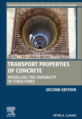 【预订】Transport Properties of Concrete: Modelling the Durability of Structures