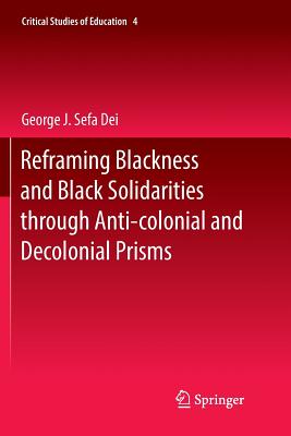 【预订】Reframing Blackness and Black Solidarities through Anti-colonial and Decolonial Prisms