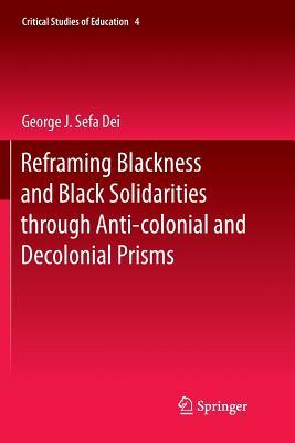 【预订】Reframing Blackness and Black Solidarities through Anti-colonial and Decolonial Prisms