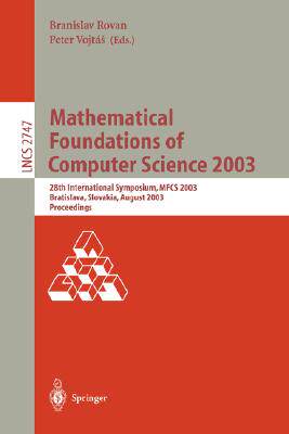 【预订】Mathematical Foundations of Computer Science 2003