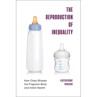 How Class Shapes the Pregnant Body and I
