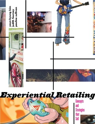 【预订】Experiential Retailing: Concepts and Strategies That Sell